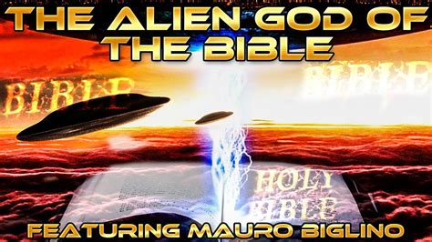 The Alien God Of The Bible Ufo Elohim Giants Anunnaki English