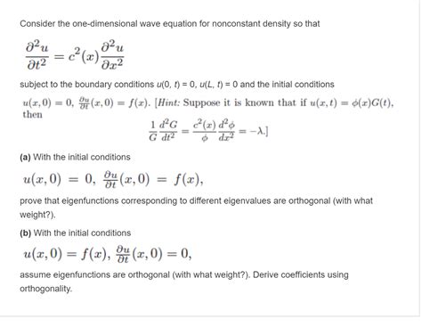 Solved Consider The One Dimensional Wave Equation For