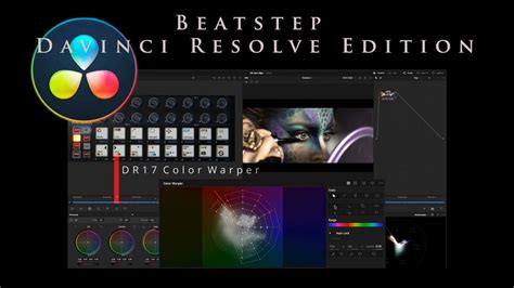 Blackmagic Davinci Resolve 17 Color Warper One Of The New Features To Be Mapped In The Beatstep