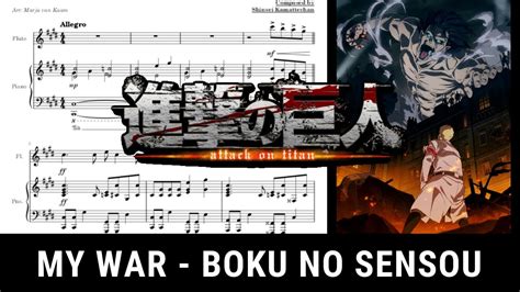 My War Boku No Sensou Tv Size For Flute And Piano Attack On Titan