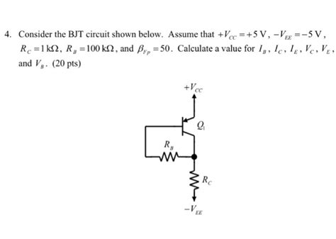 Solved Consider The BJT Circuit Shown Below Assume That Chegg