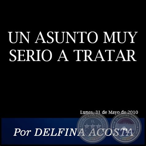 Portal Guaran Un Asunto Muy Serio A Tratar Por Delfina Acosta