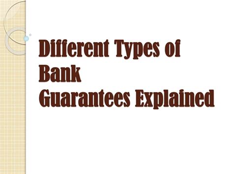 Ppt Clarification Of Different Types Of Bank Guarantees Powerpoint