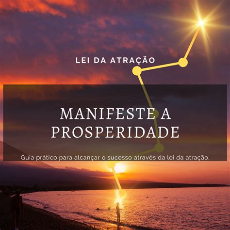 Manifeste A Prosperidade Lei Da Atra O Carlos Cavalheiro Hotmart