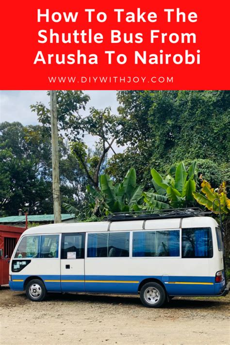 How To Travel By Road From Arusha To Nairobi With A Shuttle Bus Diy