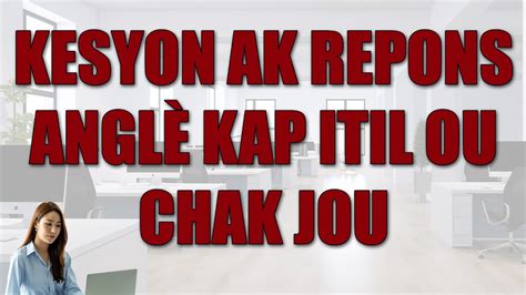 Aprann fraz anglè sa yo yap itil ou chak jou YouTube