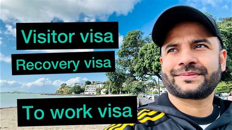 New Zealand Visitor Visa Recovery Visa Convert To Work Visa Youtube