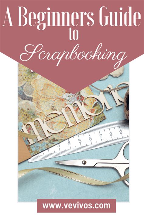 A Beginners Guide To Scrapbooking Scrapbook Beginners Guide Beginners