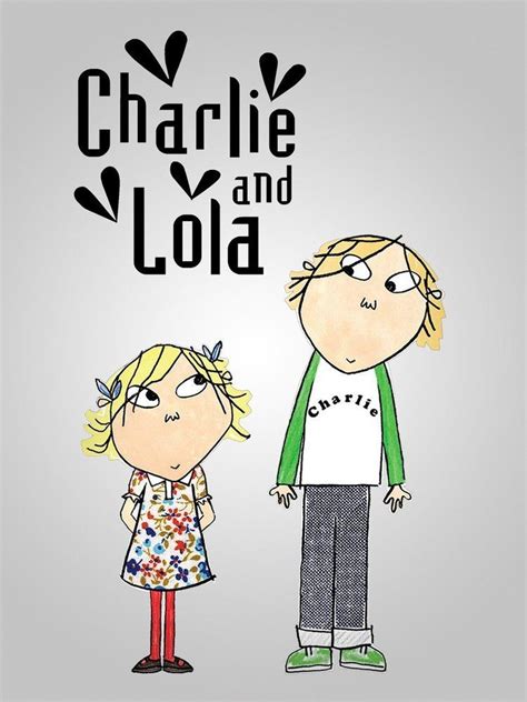 Charlie and Lola - Alchetron, The Free Social Encyclopedia