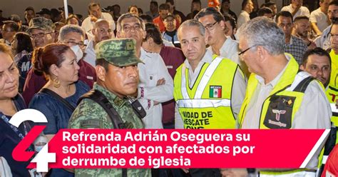 Refrenda Adri N Oseguera Su Solidaridad Con Afectados Por Derrumbe De