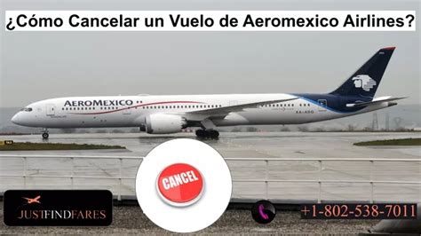 PPT Cómo Cancelar un Vuelo de Aeromexico Airlines PowerPoint