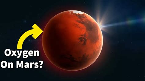 Scientists Amazing New Discovery Creates Oxygen On Mars Youtube