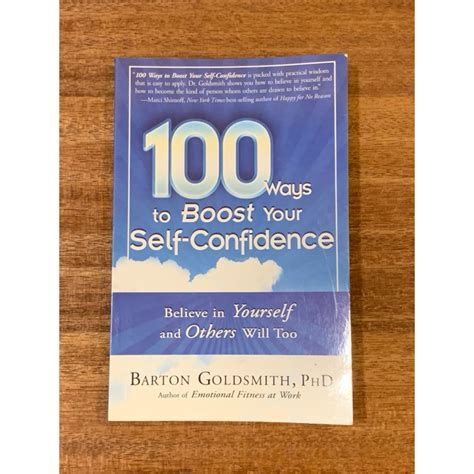 100 Ways To Boost Your Self Confidence Believe In Yourself And Others