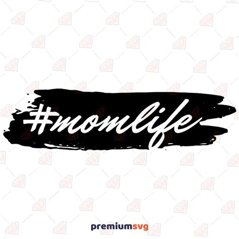 Mom Life Hashtag Svg Cut File Premiumsvg