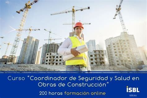 Curso Online Coordinador De Seguridad Y Salud En Obras De Construcci N