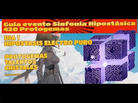 GUIA SINFONIA HIPOSTASICA DIA 1 Genshin Impact Hipostasis Electro Puro