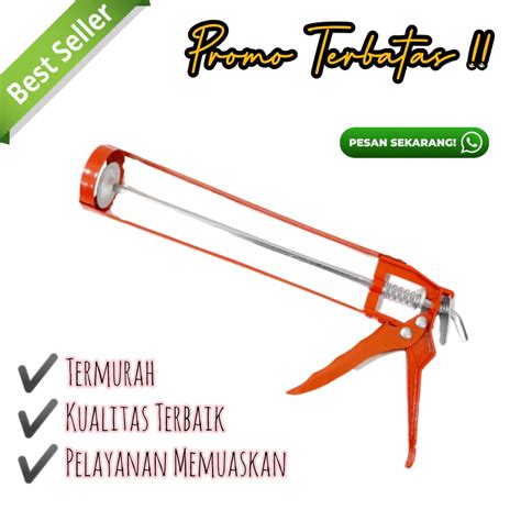 Jual Alat Tembak Tembakan Lem Botol Sealant Silen Kaca Tulang Shopee