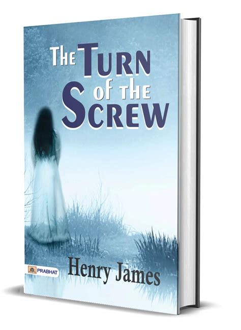 The Turn Of The Screw Henry James Haunting Tale Best Classic Horror