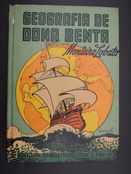 Geografia de Dona Benta Monteiro Lobato ilustrações A