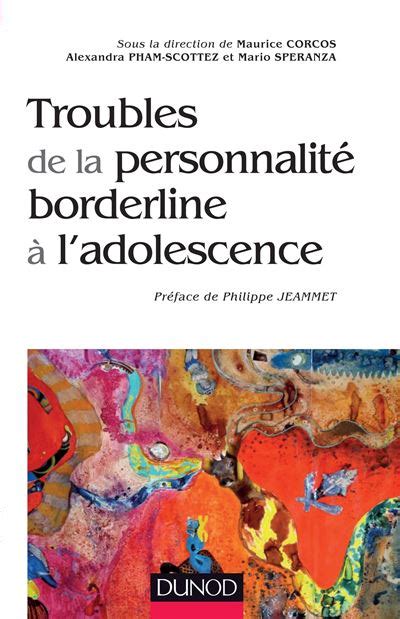 Troubles De La Personnalit Borderline L Adolescence Broch