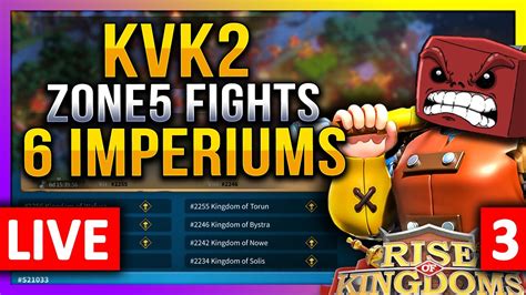 Kvk Zone Fights Imperiums Live S Rise Of Kingdoms