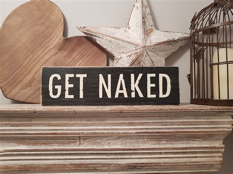 Handmade Wooden Sign GET NAKED 35cm Etsy UK
