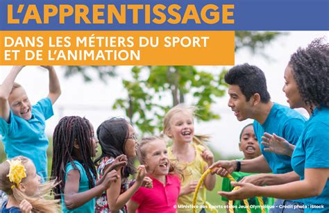 L apprentissage dans les métiers du sport et de l animation CREPS