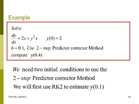 Cise 301 Numerical Methods Topic 8 Ordinary Differential