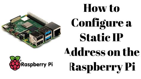 How To Configure A Static Ip Address On The Raspberry Pi