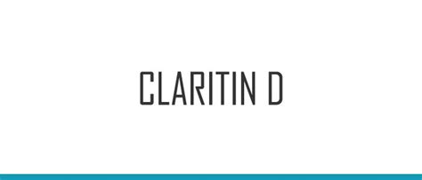 Claritin D - A Detailed Info on Medication for Stuffy Nose