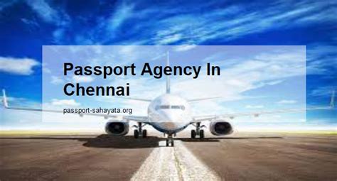 Passport Agency In Chennai Passport Sahayata