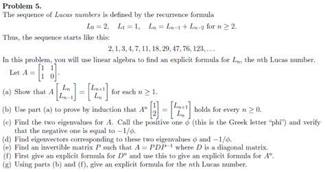 Solved Problem 5. The sequence of Lucas numbers is defined | Chegg.com