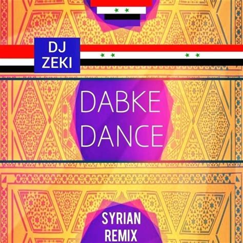 Stream Dj Zeki Dabke Dance Syrian Remix By Djzeki Listen Online