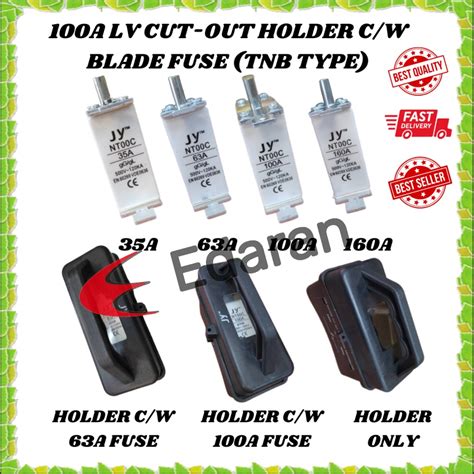 Tnb Type Lv Cut Out Holder C W Blade Fuse A And A Shopee