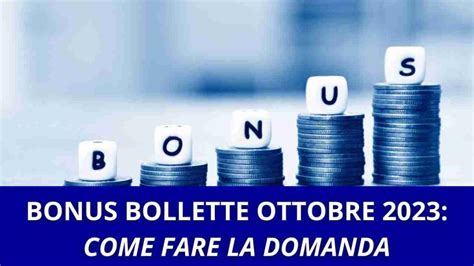 Potenziato Il Bonus Bollette A Ottobre I Requisiti E Come Fare La