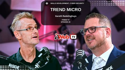 ITWeb TV A Deep Dive Into The Murky World Of Cyber Security With Trend