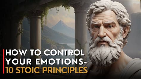 Stoic Lessons For Mastering Emotions Stoic Techniques The Path Of