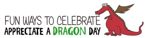 Appreciate A Dragon Day Fantastic Ideas Our Peaceful Planet