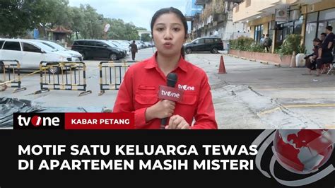 Polisi Masih Selidiki Motif Tewasnya Satu Keluarga Di Apartemen