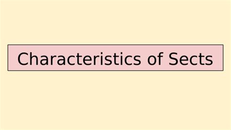 sociology  level characteristics  sects teaching resources