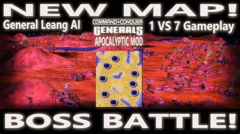 New Map With Boss Ai In Apocalyptic Mod Command And Conquer Generals