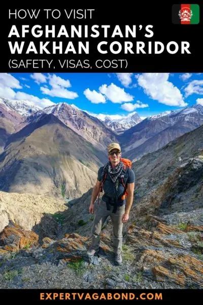 How To Visit Afghanistan S Wakhan Corridor Safety Visas Cost