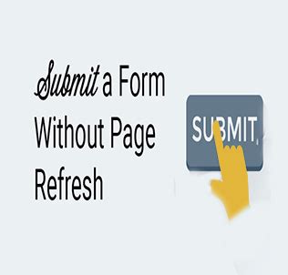 Submit Form Using Refresh Page Using Php Jquery Ajax And Mysql