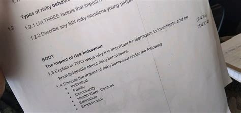 Types of risky behaviour 1. List THREE factors that impact Describe