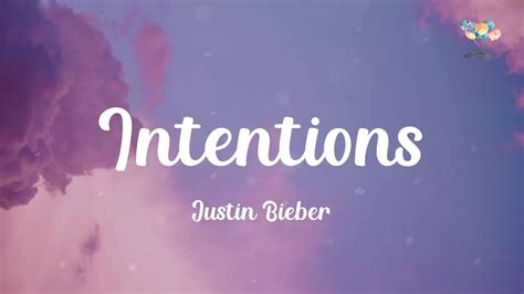 Justin Bieber - Intentions (Lyrics) - YouTube