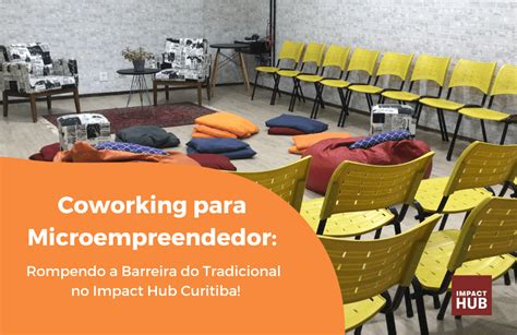 Arquivos Modelo De Neg Cio Coworking Impact Hub Curitiba