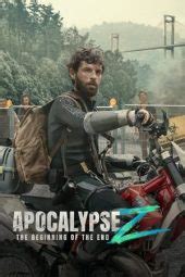 Nonton Film Apocalypse Z The Beginning Of The End 2024 Sub Indo Full