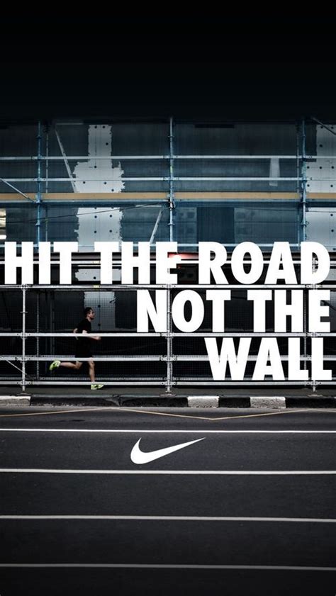 The Best Nike Motivation Posters Motivate Yourself Just Do It In