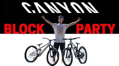 Canyon Bicycles Block Party 2023 We Met Sam Pilgrim Sampilgrim