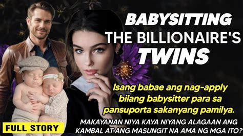 ISANG DALAGA Ang Nag Apply Bilang Babysitter Ng Kambal LAKING GULAT